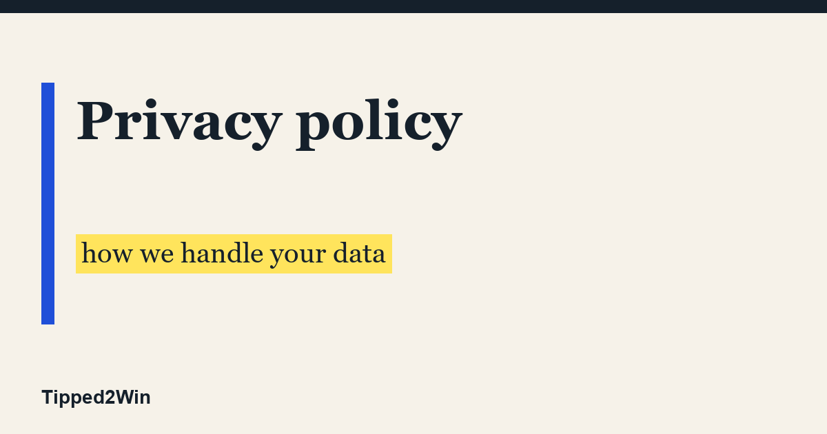 Privacy policy - Tipped2Win