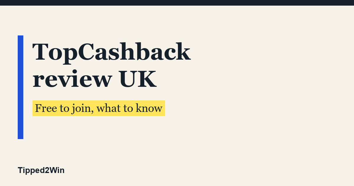 topcashback review - Tipped2Win