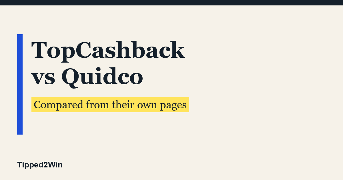 topcashback vs quidco - Tipped2Win
